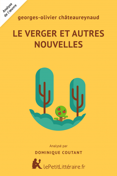Analyse du livre :  Le Verger et autres nouvelles